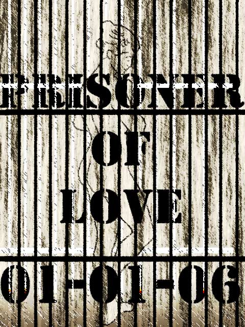 Prisoner of Love